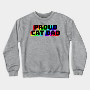 Proud Cat Dad Crewneck Sweatshirt